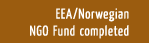 The EEA/Norwegian NGO Fund has been completed